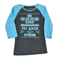 Girl's Cowgirl Hardware Turquoise Be Kind AW Raglan from Cowboy Hardware